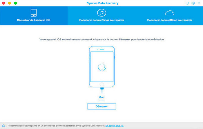 connecter ios device à syncios data recovery